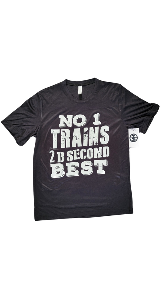 NO 1 TRAINS DRI FIT T-SHIRT