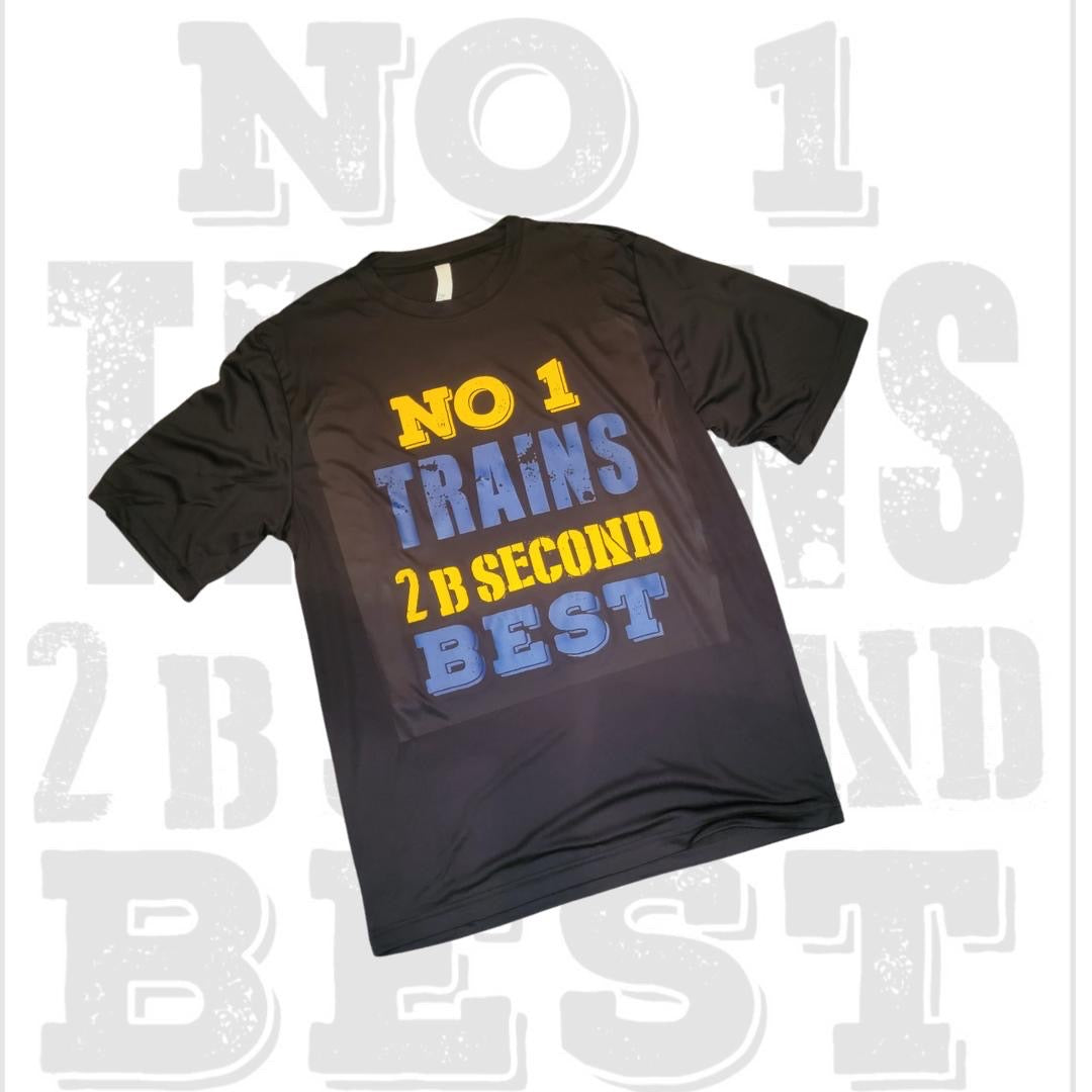 NO 1 TRAINS DRI FIT T-SHIRT