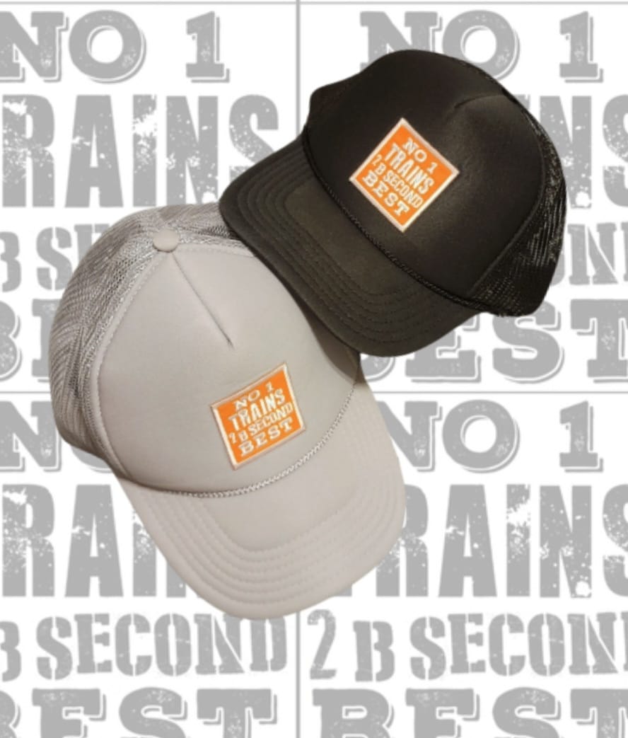 NO 1 TRAINS 2 B SECOND BEST TRUCKER HAT